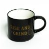 Home & Gift Elum | The Rise And Grind Mug