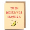 Greeting Cards Daydream Prints | This Deserves Tequila