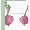 Greeting Cards E. Frances Paper Studio | You Make My Heart Beet