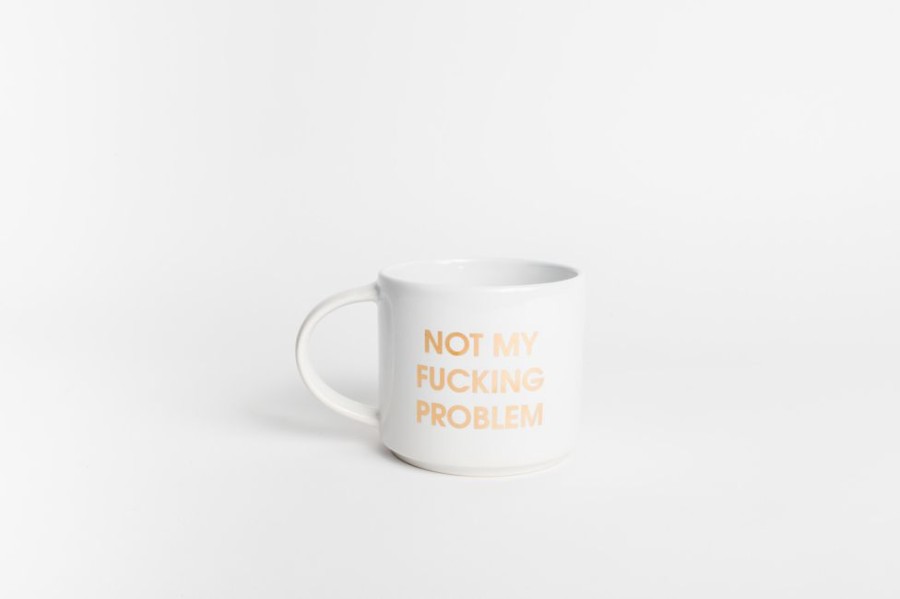 Home & Gift Chez Gagne Letterpress | Not My Fucking Problem Mug