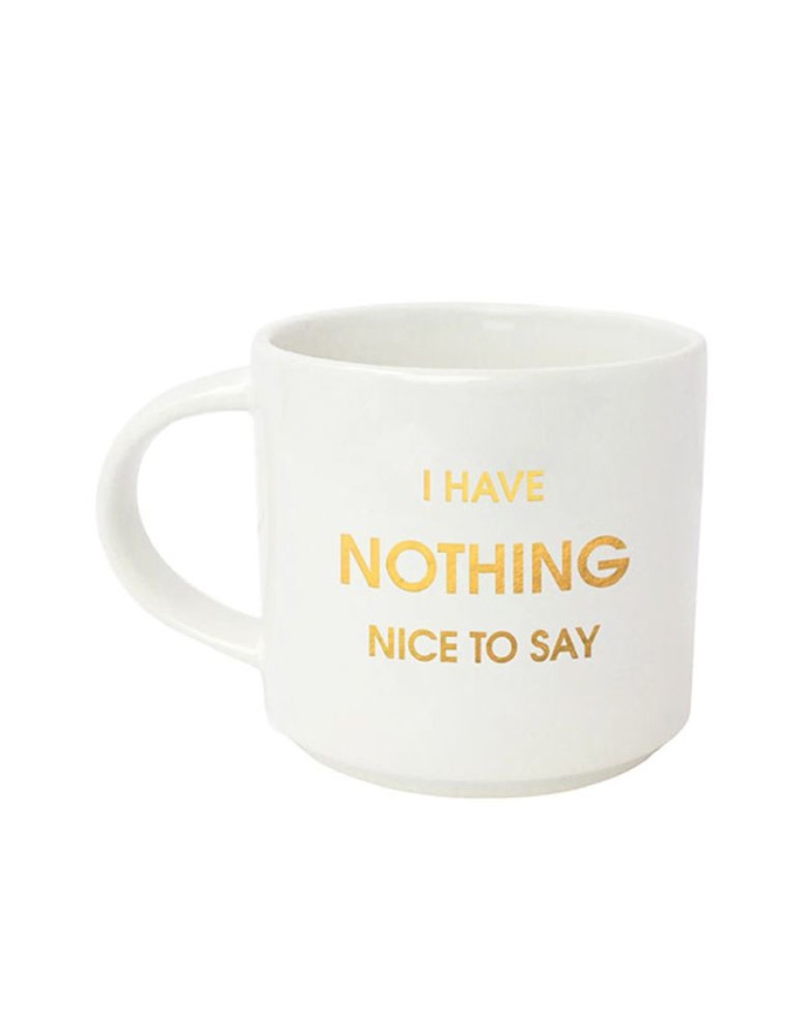 Home & Gift Chez Gagne Letterpress | Nothing Nice To Say Mug