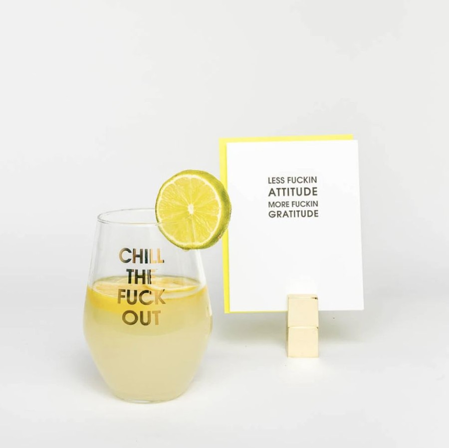 Home & Gift Chez Gagne Letterpress | Chill The Fuck Out Wine Glass