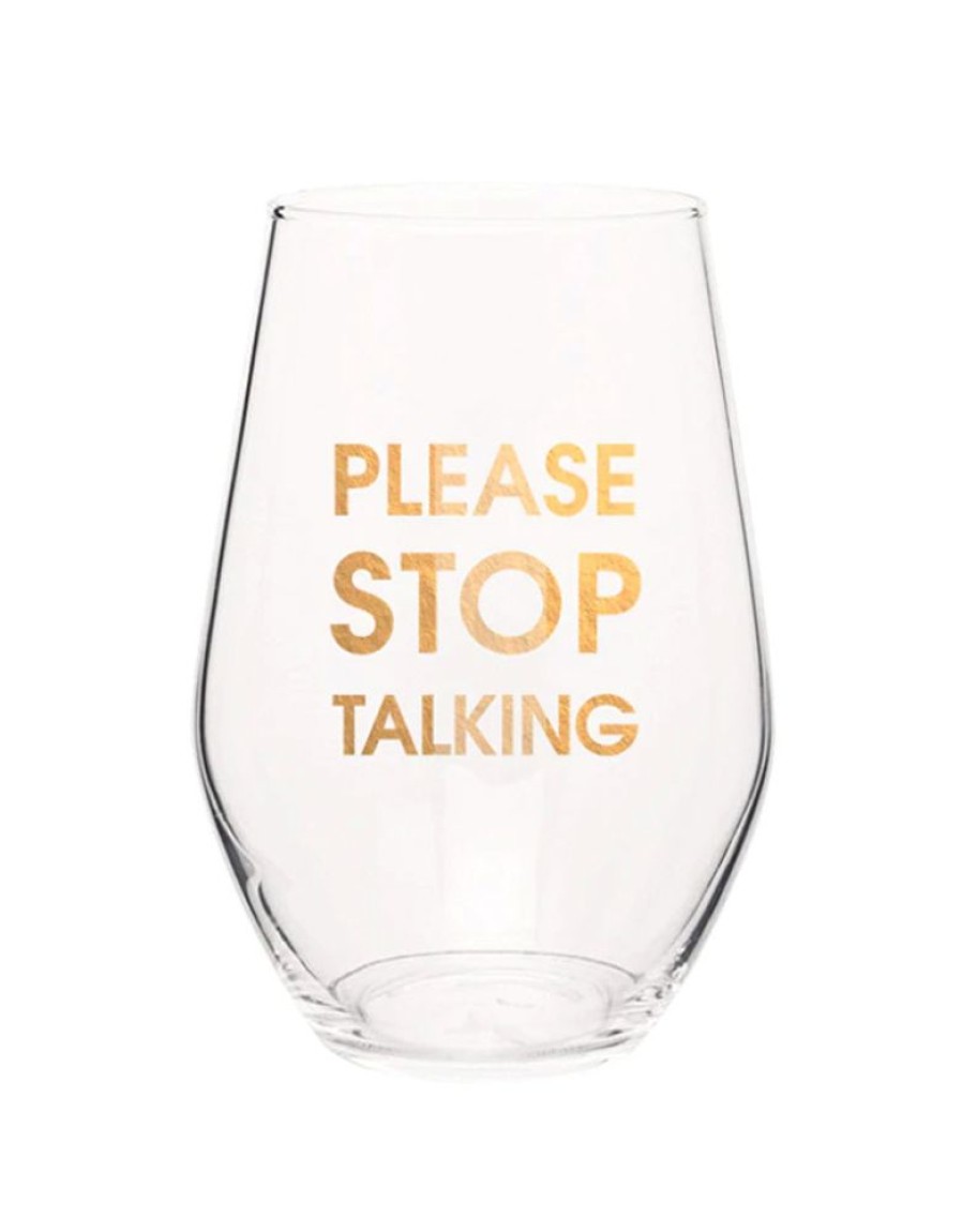 Home & Gift Chez Gagne Letterpress | Please Stop Talking Wine Glass