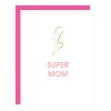 Greeting Cards Chez Gagne Letterpress Mother'S Day | Super Mom Lightning Bolt