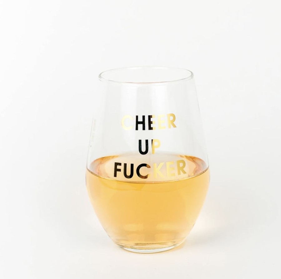 Home & Gift Chez Gagne Letterpress | Cheer Up Fucker Wine Glass