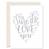 Greeting Cards Nonpareil Paperie | Sure Do Love You